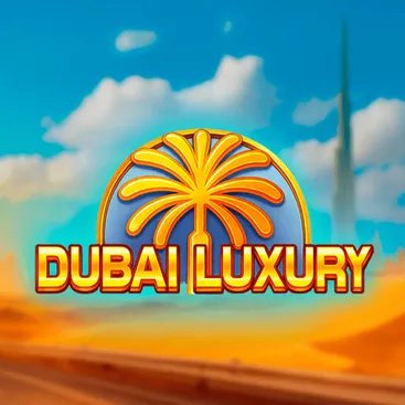 Dubai Luxury